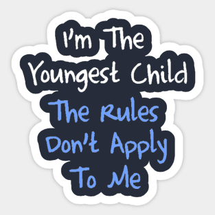 Youngest Child Sticker